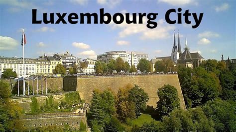 Luxembourg: the capital city .